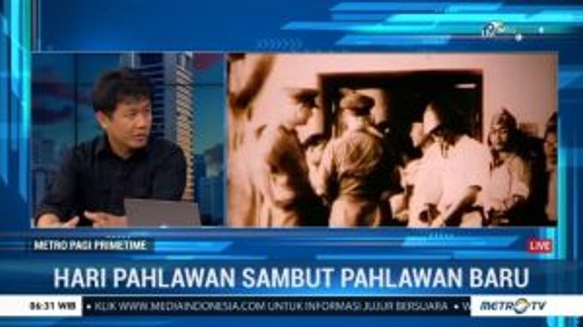 Hari Pahlawan Sambut Pahlawan Baru