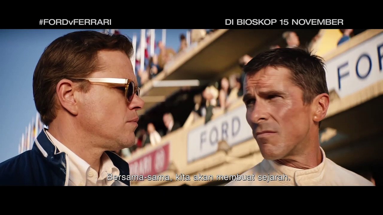 FORD v FERRARI Film - Bersama-sama, kita akan membuat sejarah.