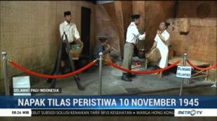 Napak Tilas Peristiwa 10 November 1945