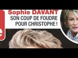 Sophie davant, son coup de foudre pour Christophe