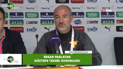 Ersan Parlatan: "Biraz zamana ihtiyacımız var"