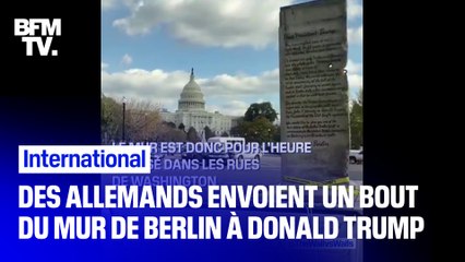 Quand une association allemande tente d'offrir à Donald Trump un morceau du mur de Berlin