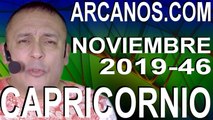 CAPRICORNIO NOVIEMBRE 2019 ARCANOS.COM - Horóscopo 10 al 16 de noviembre de 2019 - Semana 46