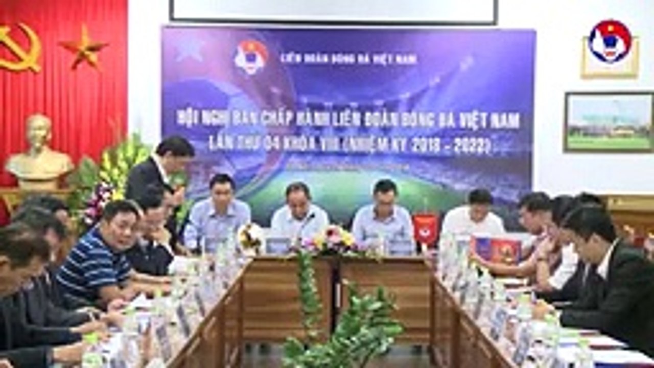 Hội nghị BCH VFF lần 4 khoá VIII: Quyết nghị những vấn đề quan trọng cho năm 2020 | VFF Channel