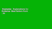 Examples   Explanations for Evidence  Best Sellers Rank : #4