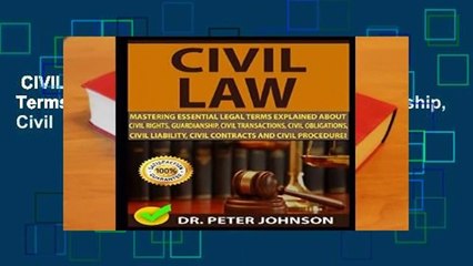 CIVIL LAW: Mastering Essential Legal Terms Explained About Civil Rights, Guardianship, Civil