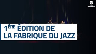 Retour en images sur La Fabrique du Jazz