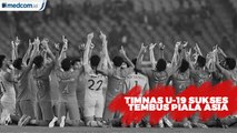 Timnas U-19 Indonesia Berhasil Lolos ke Piala Asia 2020