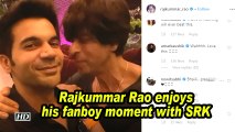 Rajkummar Rao enjoys his fanboy moment with SRK