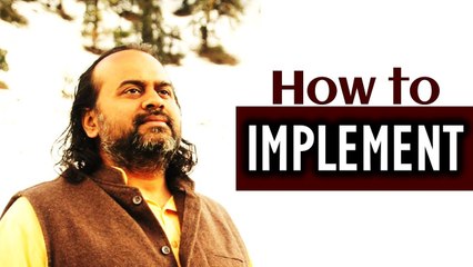Acharya Prashant, with students: How to implement things we understand?