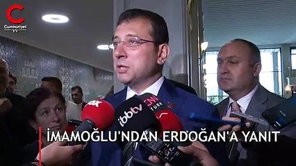 İmamoğlu'ndan Erdoğan'a yanıt
