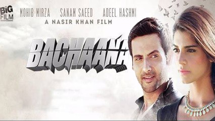Bachaana 2016 | Full HD | Mohib Mirza | Sanam Saeed |  Adeel Hashmi | Pakistani Movie