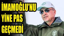 Cumhurbaşkanı Erdoğan Ekrem İmamoğlu'nu pas geçmedi!