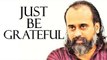 We are not designed to get much, just be grateful for the little you get || Acharya Prashant (2019)