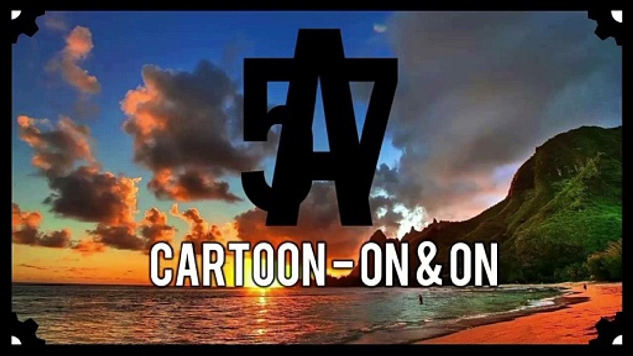 Cartoon - On & On [honey Release]