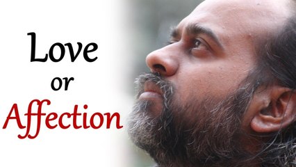 Acharya Prashant, with students: Love or affection?