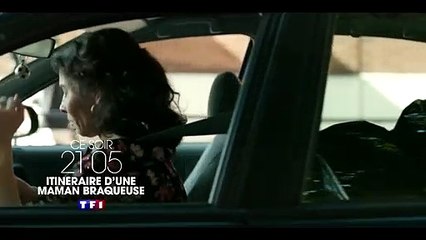 Nouvelle fiction - "Itinéraire d'une maman braqueuse" à partir de ce soir dès 21h05 sur TF1