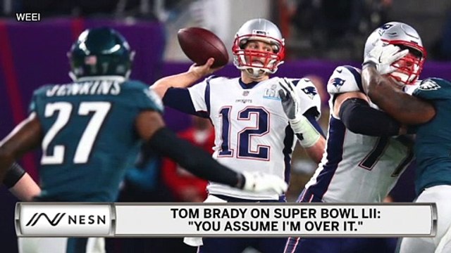 Tom Brady Still Not Over Patriots' Super Bowl LII Loss To Eagles