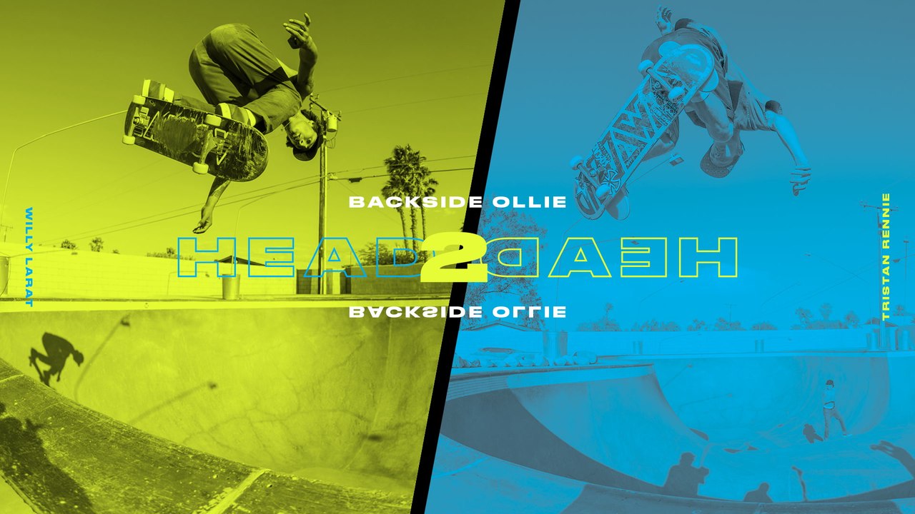 HEAD 2 HEAD: TRISTAN RENNIE VS WILLY LARA BACKSIDE OLLIE