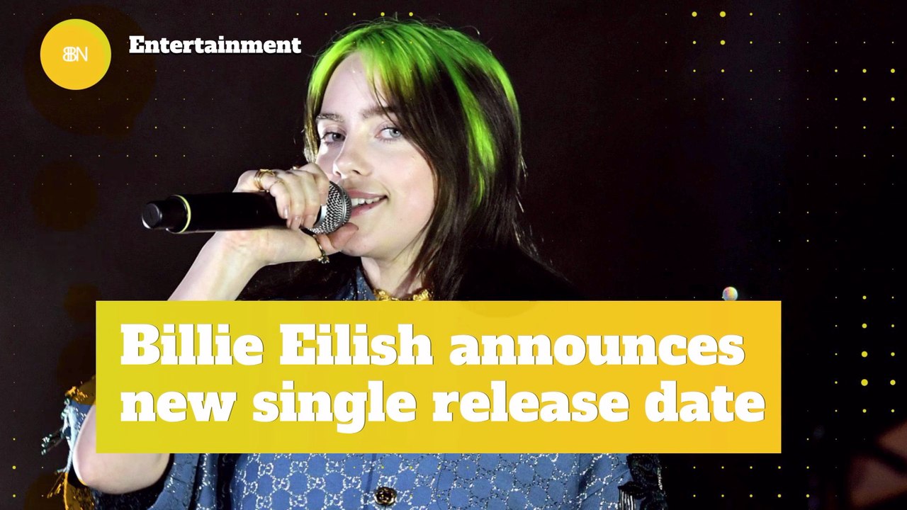 Billie Eilish's Next Release Date