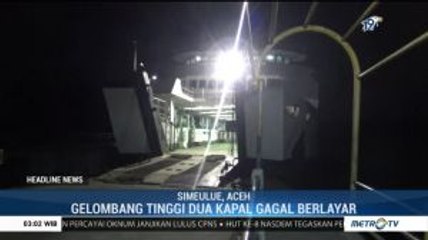 Gelombang Tinggi, Dua Kapal di Pelabuhan Sinabang Gagal Berlayar