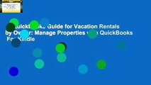 A QuickBooks Guide for Vacation Rentals by Owner: Manage Properties with QuickBooks  For Kindle