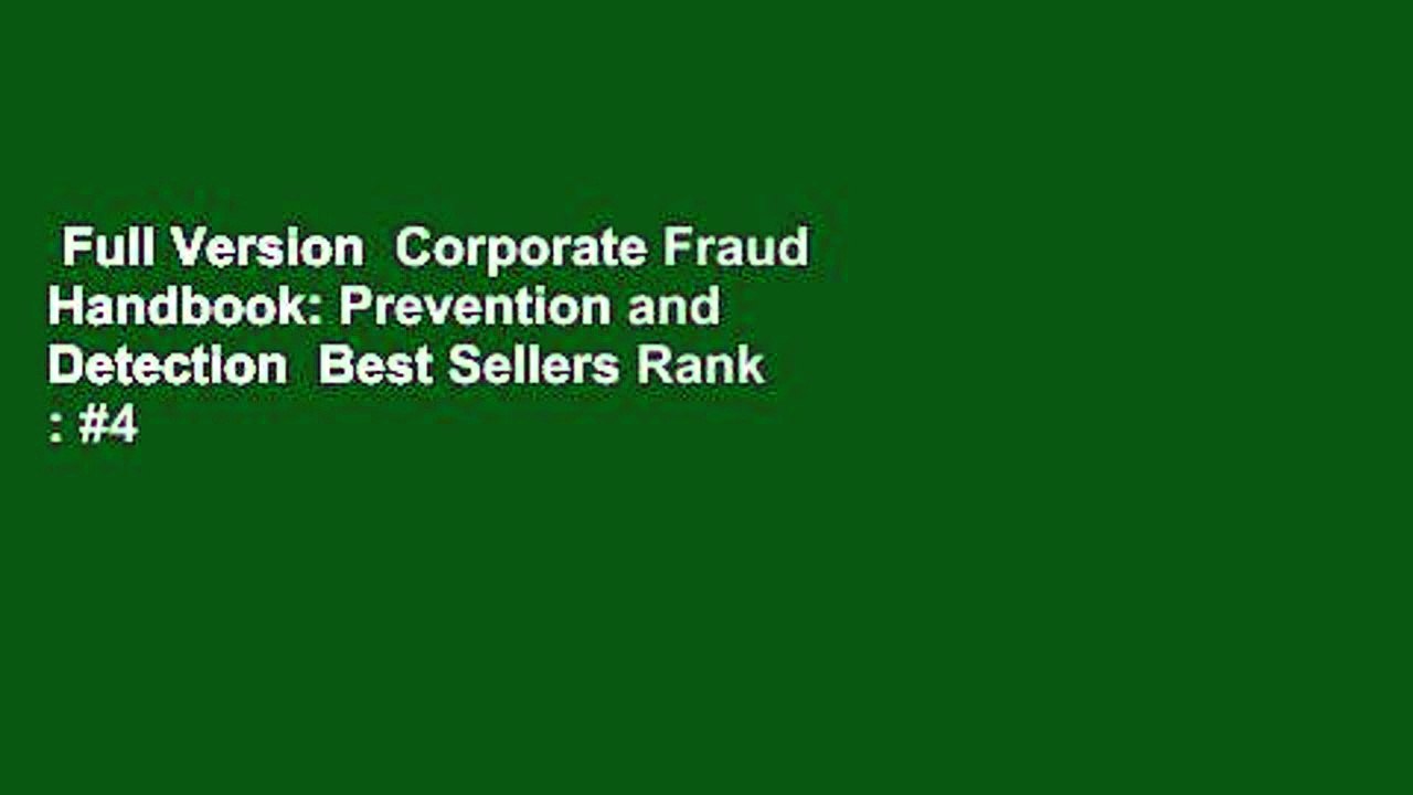 Full Version  Corporate Fraud Handbook: Prevention and Detection  Best Sellers Rank : #4