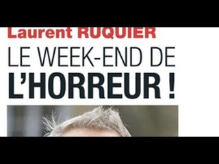 Laurent Ruquier, drame,  le week-end de l’horreur