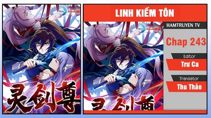 Linh Kiếm Tôn Chap 243
