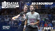Squash: PSA Men's World Champs 2019-20 - Rd 3 Roundup [Pt. 1]