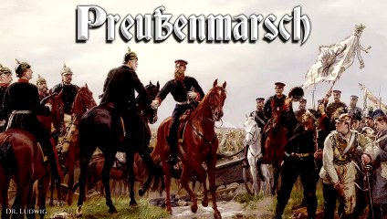 Preuβenmarsch - prussian march