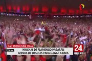 Copa Libertadores: hinchas de Flamengo pagarán menos de S/10 soles para llegar a Lima