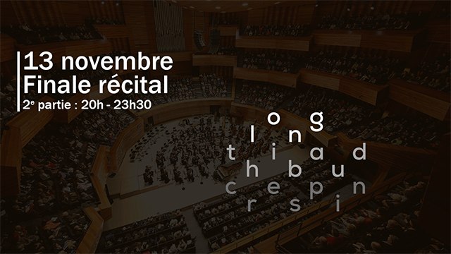 Concours Long-Thibaud-Crespin - Finale récital (2e partie)