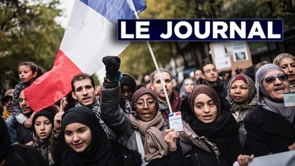 Marche contre l’ “islamophobie” : le choc - Journal du mardi 12 novembre 2019