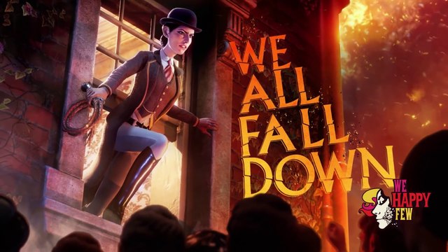 We Happy Few - Bande-annonce de lancement du DLC We All Fall Down