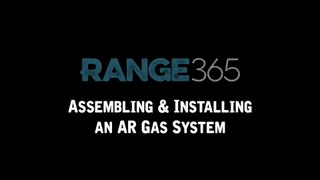 How to Install an AR-15 Gas System