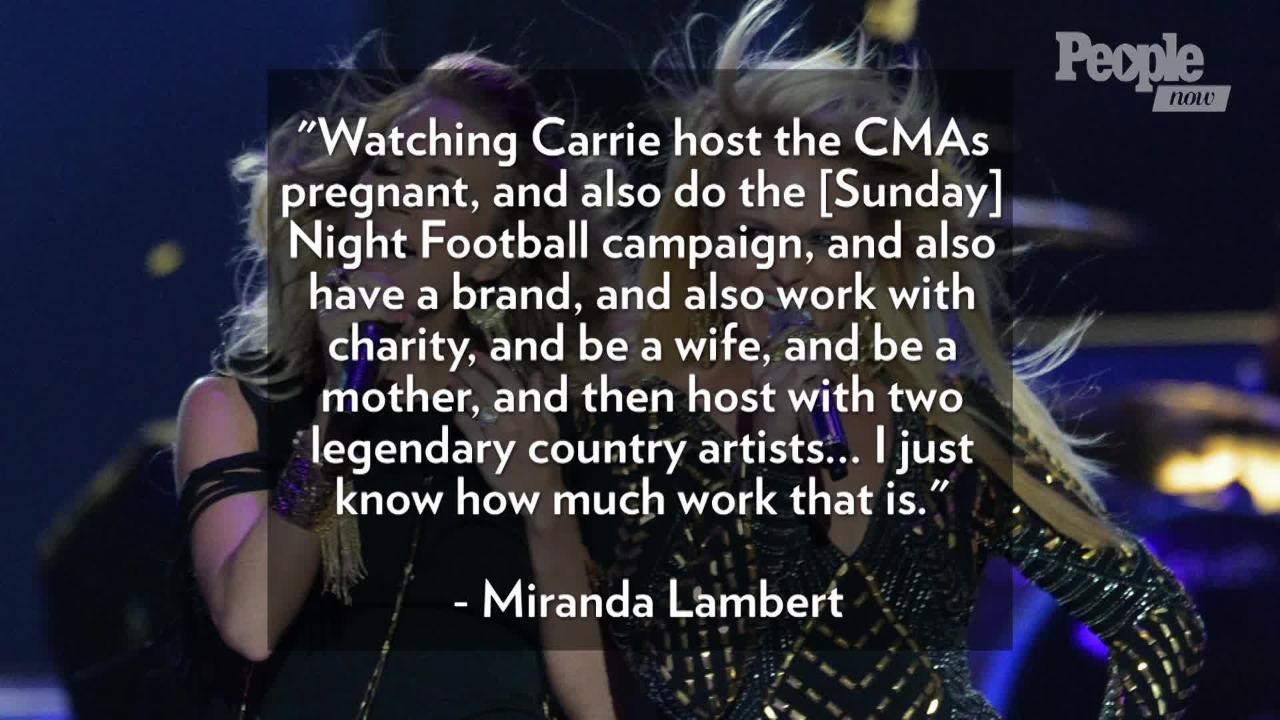 Carrie Underwood Praises Miranda Lambert as 'Super Supportive': 'We Lift Each Other Up'