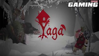 Yaga - Official Gameplay Trailer Release Yaga - Lançamento oficial do trailer de jogabilidade