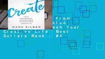 Create: Tools from Seriously Talented People to Unleash Your Creative Life  Best Sellers Rank : #4