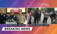 Polisi Lakukan Olah TKP Bom Bunuh Diri di Polrestabes Medan