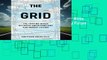 Full Version  The Grid: The Fraying Wires Between Americans and Our Energy Future  Review