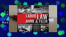 Labor Law for the Rank and Filer, Second Edition : While Staying Clear  Best Sellers Rank : #2