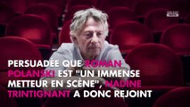 Roman Polanski victime d'antisémitisme ? Nadine Trintignant prend sa défense