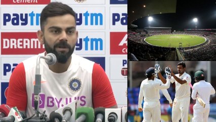 IND VS BAN,1st Test : Virat Kohli Says 'Day-Night' Format New Way To Bring Excitement' || Oneindia