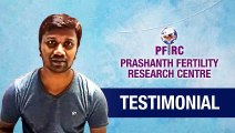 Testimonial from Bangladesh - Prashanth Fertility Research Centre