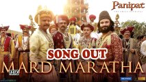 Panipat | Arjun, Kriti pay ode to Maratha warriors in 'Mard Maratha' | Song Out