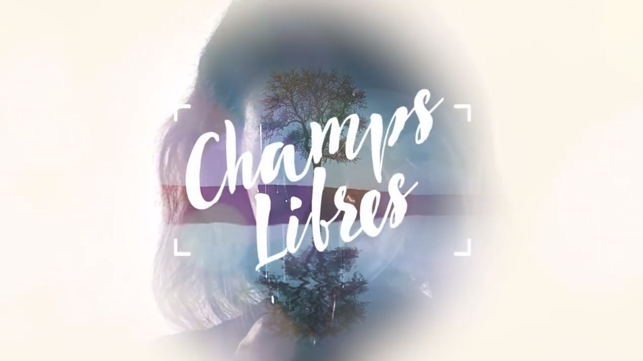 Champs libres - Emission spéciale