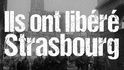 75e anniversaire de la libération de Strasbourg