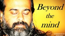 Acharya Prashant: Whatever the mind seeks can never be beyond the mind