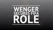 Arsene Wenger secures FIFA role